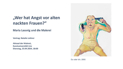 Wer hat Angst vor alten nackten Frauen? Gastvortrag von Natalie Lettner