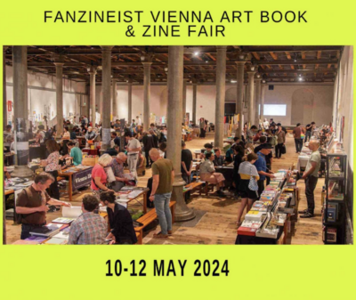 Messe "Fanzineist Vienna"